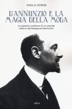 D'Annunzio e la magia della moda