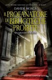 Il profanatore di biblioteche proibite