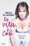 La vita è così