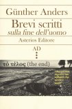 Brevi scritti sulla fine dell'uomo