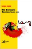 Ninì Santagata - commissario per caso