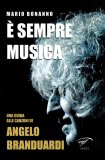 È sempre musica. Una guida alle canzoni di Angelo Branduardi