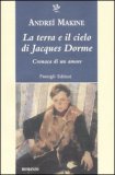 La terra e il cielo di Jacques Dorme