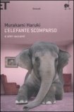 L'elefante scomparso e altri racconti