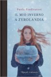 Il mio inverno a Zerolandia