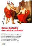 Roma e Cartagine, due civiltà a confronto