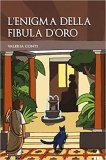 L'enigma della fibula d'oro