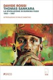 Thomas Sankara. La rivoluzione in Burkina Faso 1983-1987