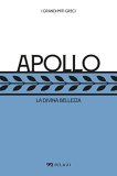 Apollo. La divina bellezza