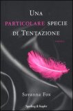 Una particolare specie di tentazione