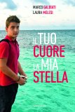 Il tuo cuore la mia stella