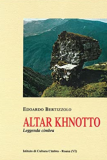 Altar Khnotto. Leggenda cimbra