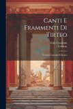 Canti e frammenti di Tirteo