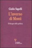 L'inverno di Monti. Il bisogno della politica