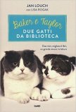 Baker e Taylor: due gatti da biblioteca