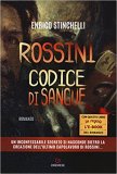 Rossini. Codice di sangue