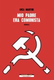 Mio padre era comunista