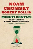 Minuti contati. Crisi climatica e Green New Deal globale