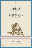 La montagna dei gatti e altri racconti