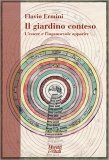 Il giardino conteso. L'essere e l'ingannevole apparire