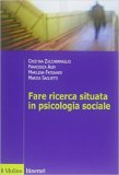 Fare ricerca situata in psicologia sociale