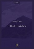 Il flauto invisibile