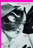 Shocking Life