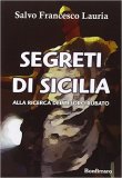 Segreti di Sicilia. Alla ricerca del tesoro rubato