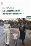 Le leggi razziali e l'ottobre del 1943