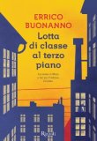 Lotta di classe al terzo piano