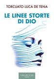 Le linee storte di Dio