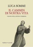 Il cammin di nostra vita