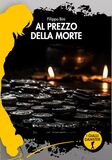 Al prezzo della morte