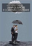 Lampi d'amore e correnti contrarie