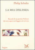 La mia dislessia