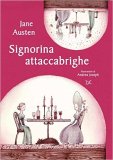 Signorina Attaccabrighe