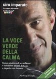 La voce verde della calma