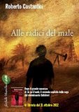 Alle radici del male