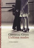 L'ultima madre