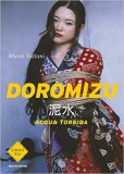 Doromizu. Acqua torbida