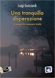 Una tranquilla disperazione