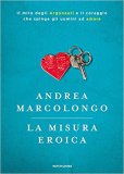 La misura eroica