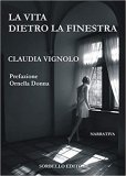 La vita dietro la finestra