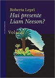 Hai presente Liam Neeson?