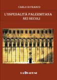 L'ospedalità palermitana nei secoli