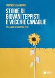 Storie di giovani teppisti e vecchie canaglie