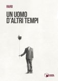 Un uomo d'altri tempi