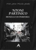 'Ntoni Partinico monello di periferia