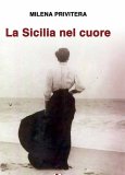 La Sicilia nel cuore