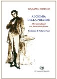 Alchimia della polvere. Aforisminattuali con Autoritratto feroce